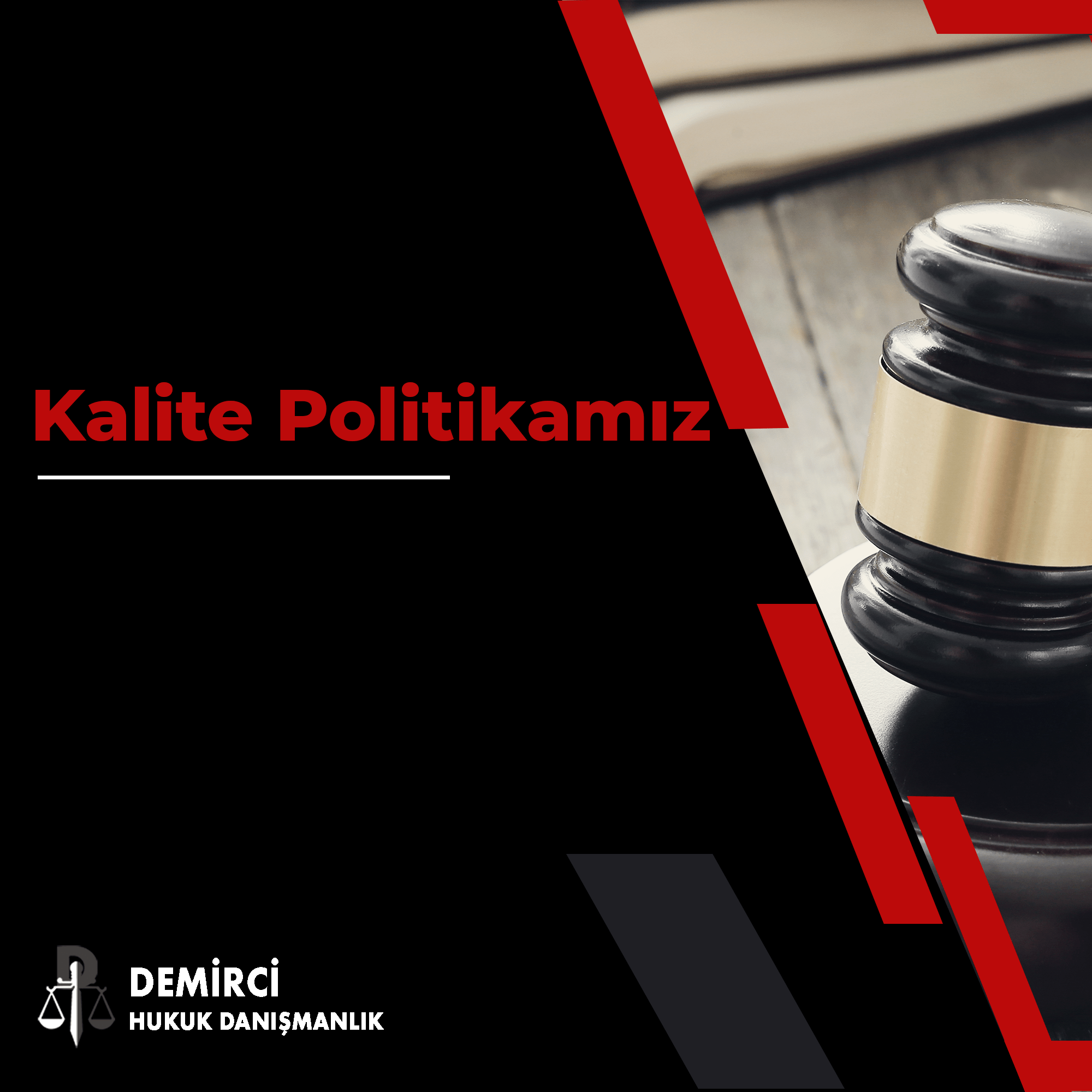 Kalite Politikamız